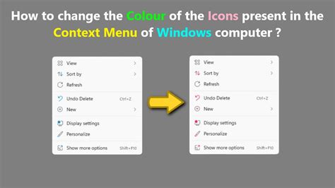 How To Change The Colour Of The Icons Present In The Context Menu Of