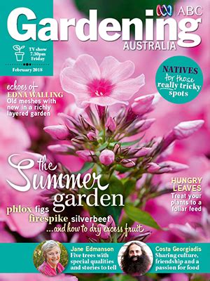 Gardening Australia Cover February Abc Gardening Australia Magazine