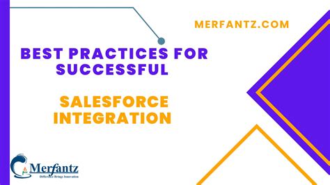 Successful Salesforce Integration Best Practices Merfantz