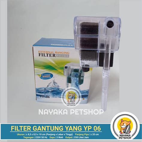 Jual Yang YP 06 Filter Gantung Aquarium Filter Hanging Hang On Saringan