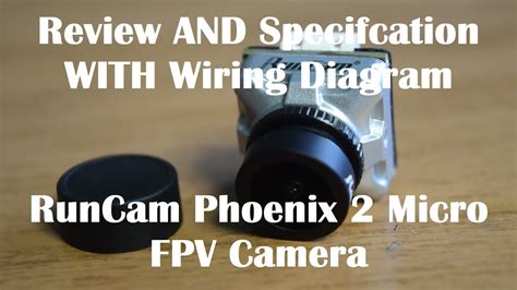 RunCam Phoenix 2 Micro FPV Camera In Depth Review Specifications