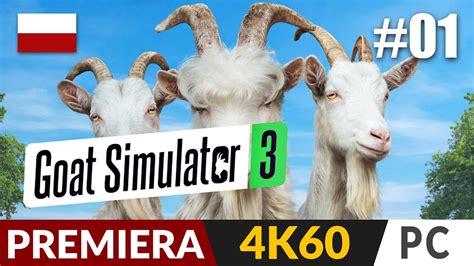 Goat Simulator 3 PL 1 Symulator kozy miał być przegląd wyjdzie