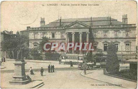 Carte Postale Ancienne Limoges Palais De Justice Et Statue Gay Lussac