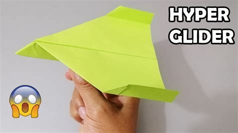 How To Make A Paper Airplane Hyper Glider By John Collins Youtube