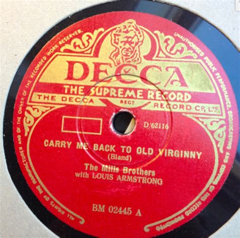 The Mills Brothers With Louis Armstrong Carry Me Back To Old Virginny