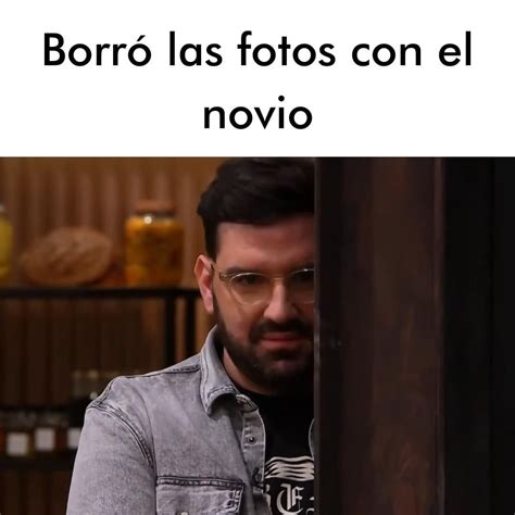 Cuando No Ves A Tu Novia En Varios D As Memes