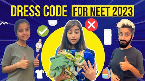 Dress Code For Neet List Of Barred Items Neet Seeppahuja