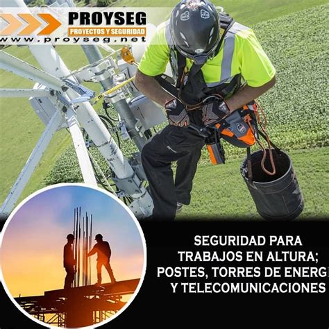 Proyseg Invitaci N Curso Seguridad Para Trabajos En Altura