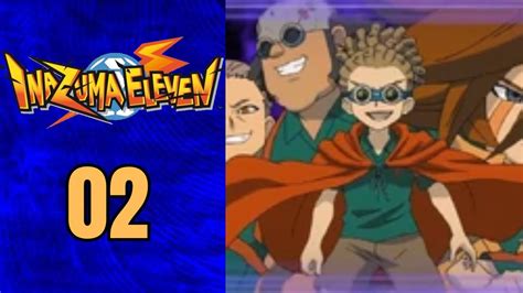 La TEMIBILE Royal Academy Inazuma Eleven 02 YouTube