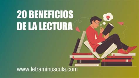 【20】 Beneficios De La Lectura