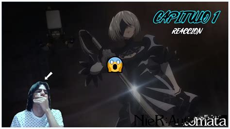 NieR Automata Ver1 1a CAPITULO 1 REACCION UPA QUE BUENOS GRAFICOS