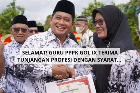 SELAMAT YA GURU PPPK GOLONGAN IX BAKAL TERIMA TUNJANGAN PROFESI PADA