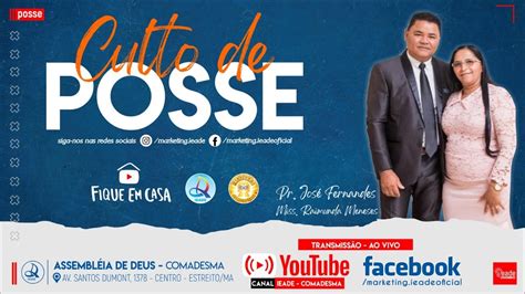 Culto De Posse IEADE YouTube