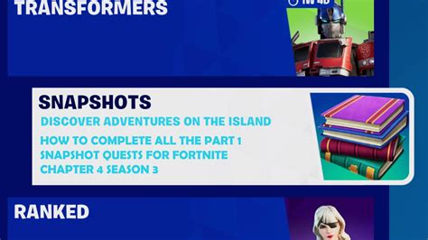 Fortnite How To Complete All Part 1 Snapshot Quests Quest Guide For Fortnite Chapter 4 Season 3