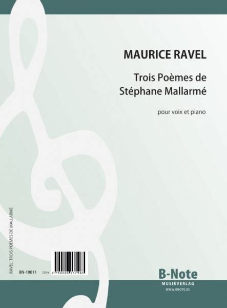 Ravel Trois Po Mes De St Phane Mallarm F R Stimme Und Klavier B