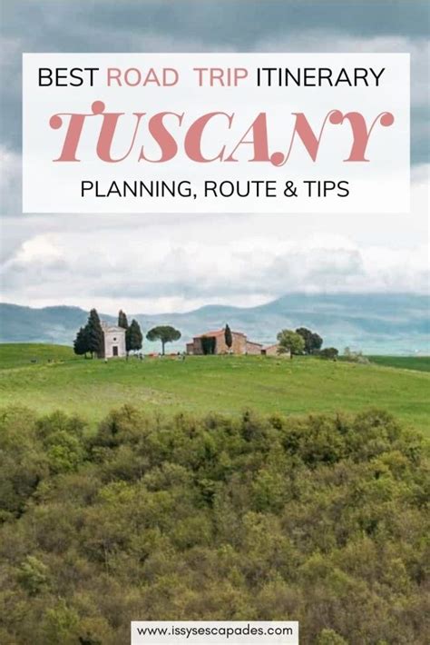 Tuscany Guide How To Have A Very Memorable Tuscan Road Trip