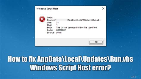 How To Fix Appdatalocalupdatesrunvbs Windows Script Host Error