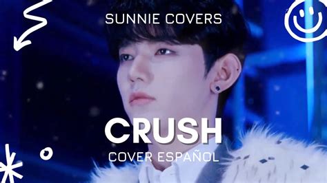 CRUSH ZEROBASEONE Cover Español YouTube