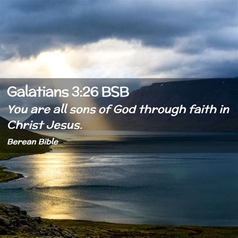 Galatians Bsb You Are All Sons Of God Through Faith In Christ