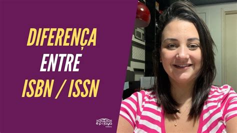 Diferença entre ISBN e ISSN YouTube