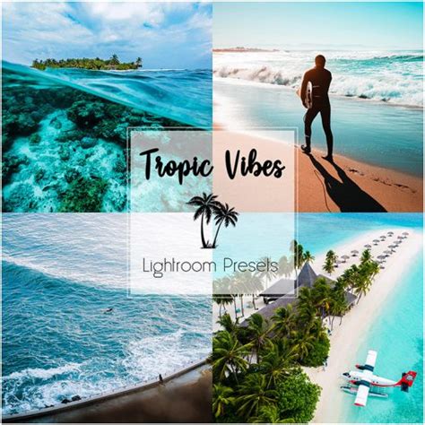 Tropic Vibes Lightroom Presets Mobile Desktop Lightroom Presets