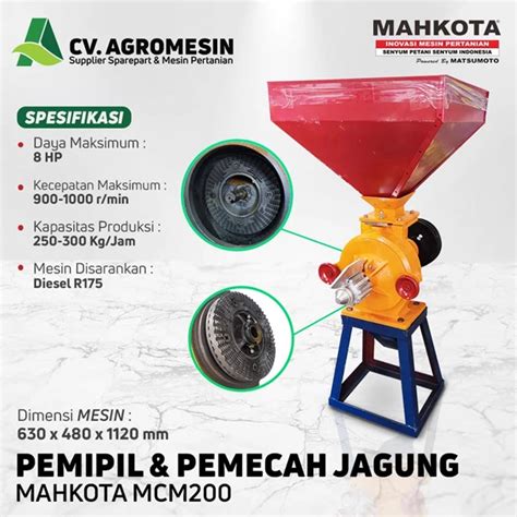 Jual MESIN PEMIPIL JAGUNG MAHKOTA MCM200 PEMECAH BIJI Surabaya Agromesin