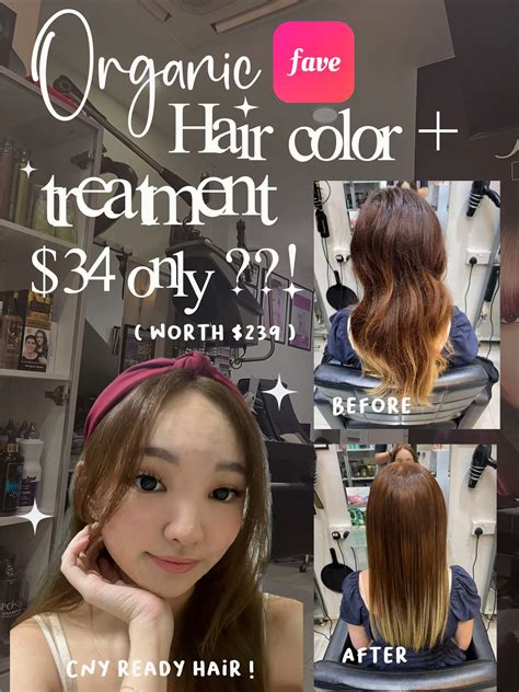 34 Organic Hair Color Treatment In Sg 🤑🤑🤑 Gallery Posted By