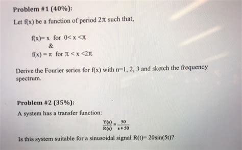 Solved Problem 1 40 Let F X Be A Function Of Period