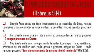 O Precioso Sangue De Jesus PPT