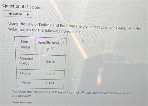 Solved Using The Law Of Dulong And Petit And The Given Heat Chegg