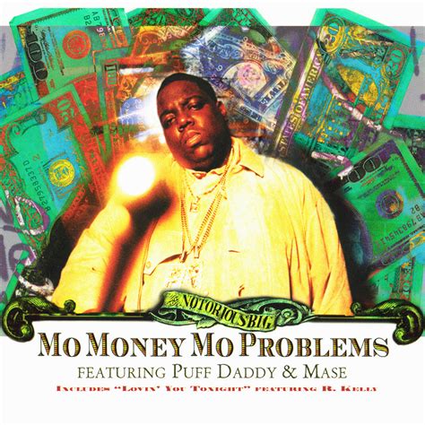 The Notorious B I G Mo Money Mo Problems Lyrics Genius Lyrics