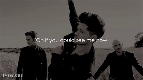 The Script If You Could See Me Now Lyrics YouTube