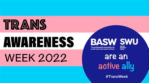 Swu Basw And Transactual Celebrate Trans Awareness Week 2022 Swu