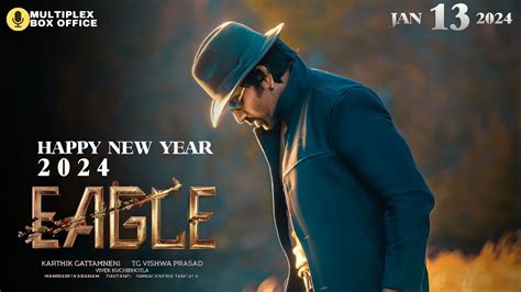 Eagle Movie Special Poster On Happy New Year Eagle Movie Updates