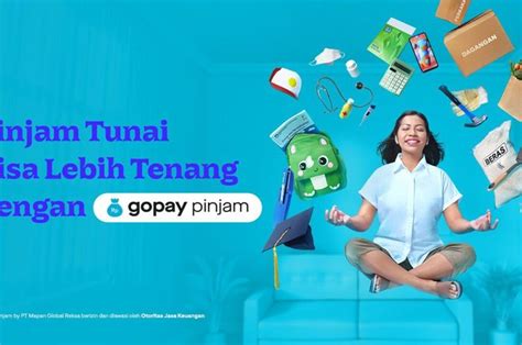 Langkah Langkah Pengajuan Pinjaman Dana Di GoPay Pinjam Mudah Dan