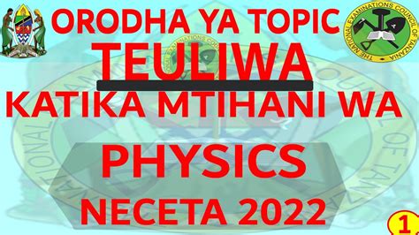 topic teuliwa katika mtihani wa physics  youtube
