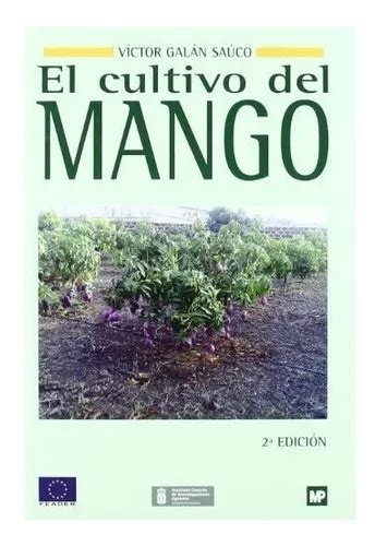 Cultivo Del Mango | Envío gratis