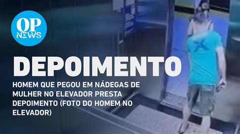 Homem que pegou em nádegas de mulher no elevador presta depoimento O