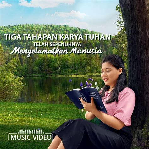 Tiga Tahapan Karya Tuhan dalam Lagu Rohani Kristen 2024