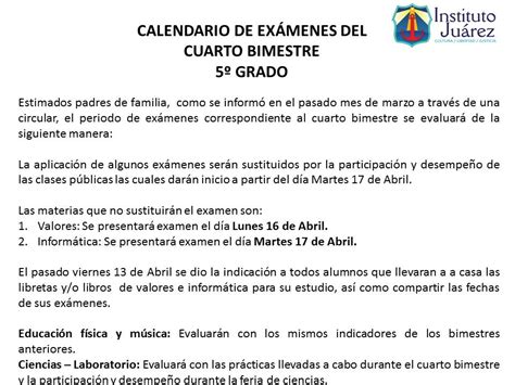 Instituto Juárez 5 Primaria Calendario de exámenes cuarto bimestre