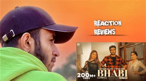 Veer Raection Bhabi Official Video Mankirt Aulakh Ft Mahira Sharma