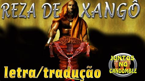 SaudaÇÃo Do Orixa XangÔ Oriki Reza Yoruba Orin Adura Youtube