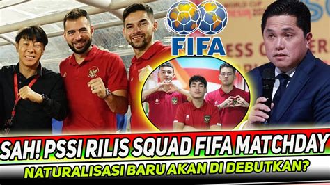 Kabar Timnas Terbaru Sty Panggil Elkan Pemain Inti Fifa Matchday Timnas