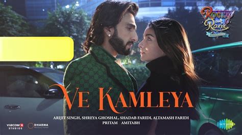 Arijit Singh & Shreya Ghoshal – Ve Kamleya Lyrics In English ...