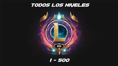 League Of Legends Bordes De Nivel Animados 1 500 YouTube