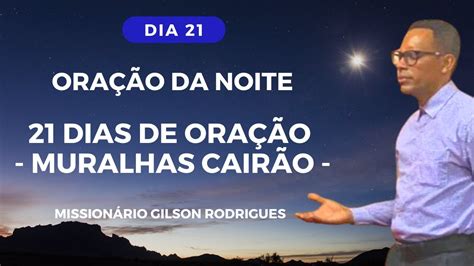 Ora O Da Noite Dias De Ora O Dia Muralhas Cair O Youtube