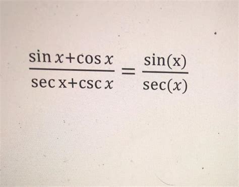 Solved Sin X Cos X Sin X Sec X Secx Cscx Chegg