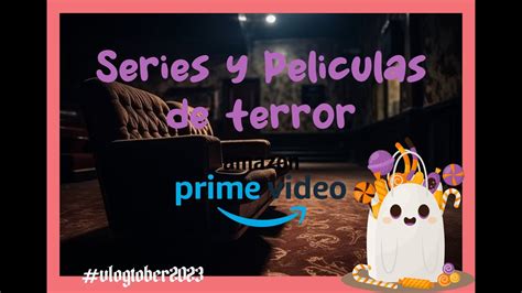 Series Recomendadas En Amazon Prime Vlogtober Primevideoes