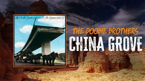 The Doobie Brothers China Grove Lyrics YouTube