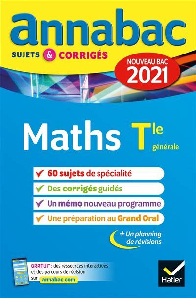 Annales du bac Annabac 2021 Maths Tle générale spécialité Sujets